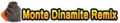 Logo Monte Dinamite Remix.png